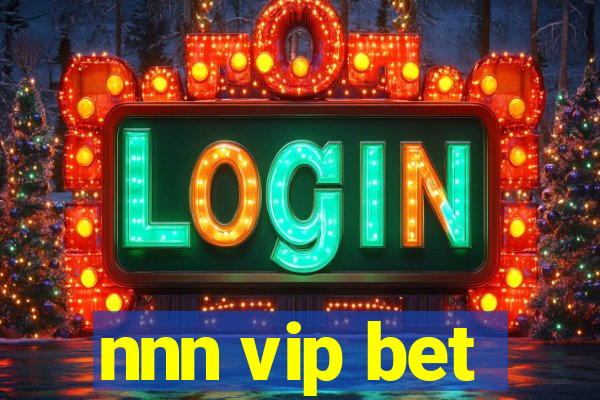 nnn vip bet