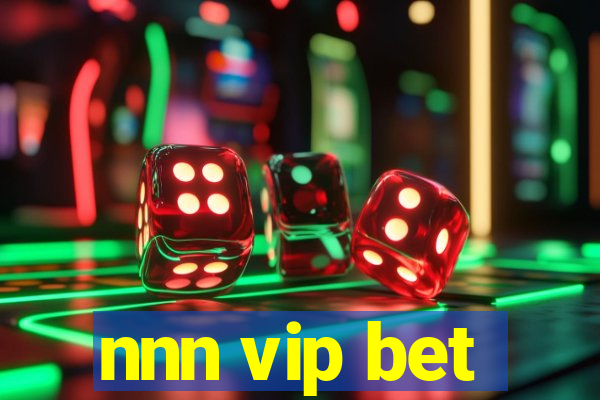 nnn vip bet