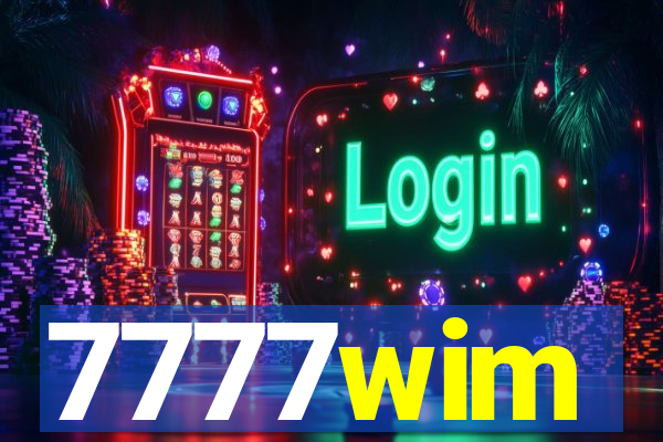 7777wim