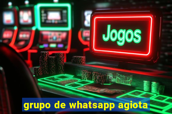 grupo de whatsapp agiota