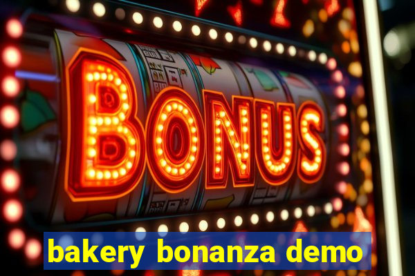 bakery bonanza demo