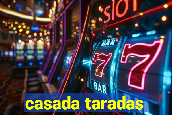 casada taradas