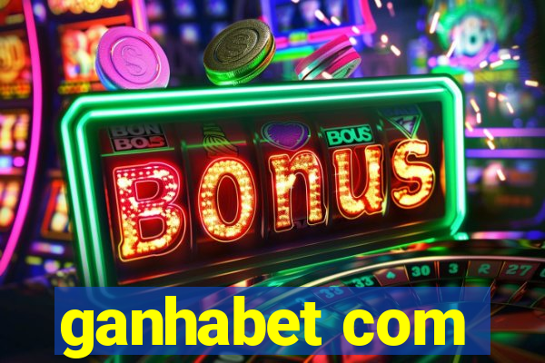 ganhabet com