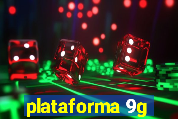 plataforma 9g