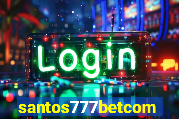 santos777betcom