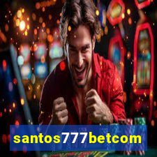 santos777betcom