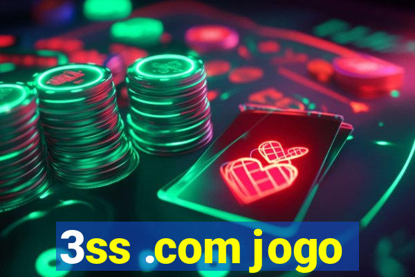 3ss .com jogo