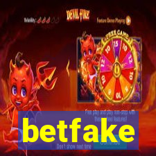 betfake