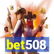 bet508