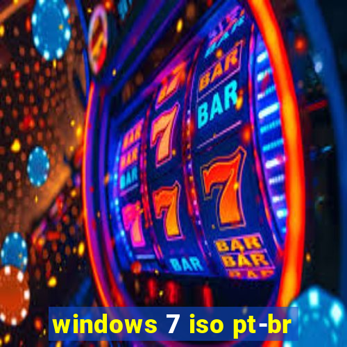 windows 7 iso pt-br