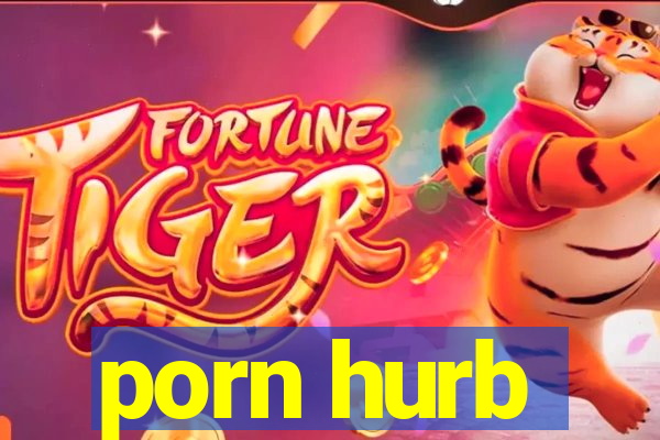 porn hurb