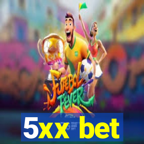 5xx bet