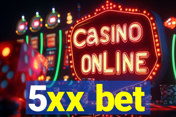 5xx bet