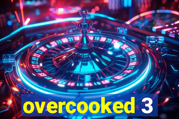 overcooked 3