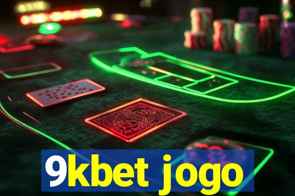 9kbet jogo