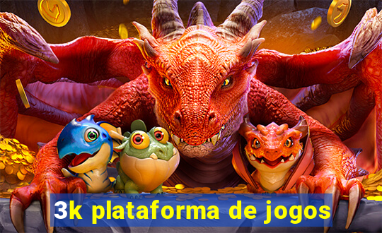 3k plataforma de jogos