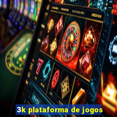 3k plataforma de jogos