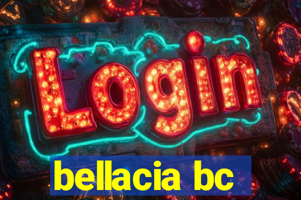 bellacia bc