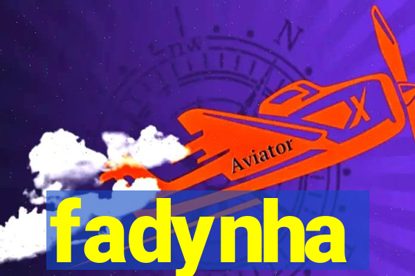 fadynha