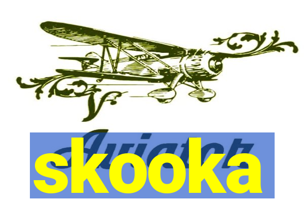 skooka