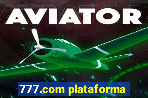 777.com plataforma