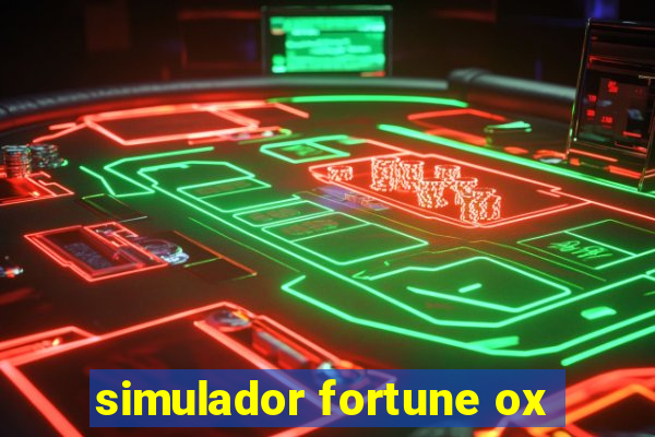 simulador fortune ox