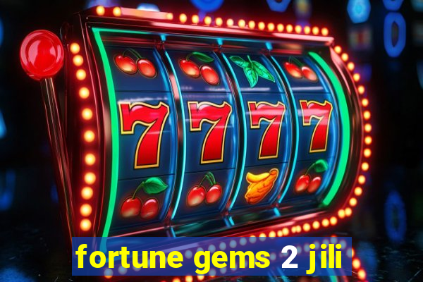 fortune gems 2 jili