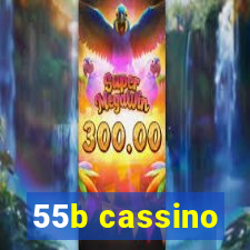 55b cassino