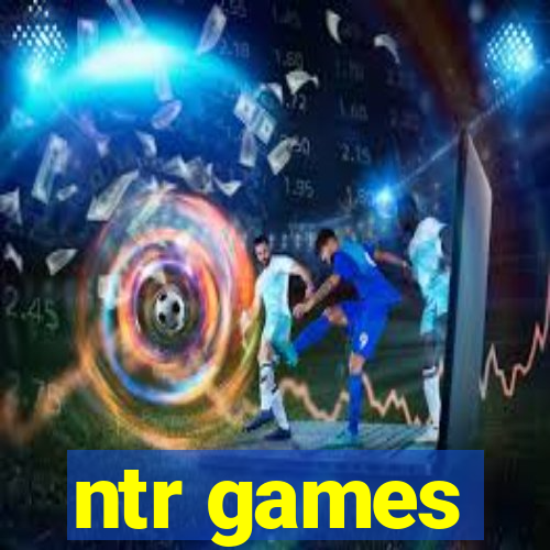 ntr games