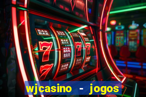 wjcasino - jogos slots premium