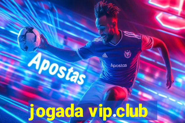 jogada vip.club