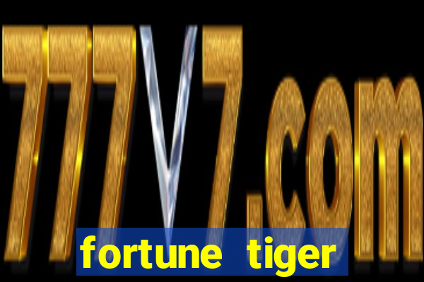 fortune tiger deposito 5 reais