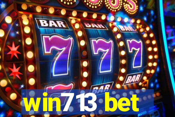 win713 bet