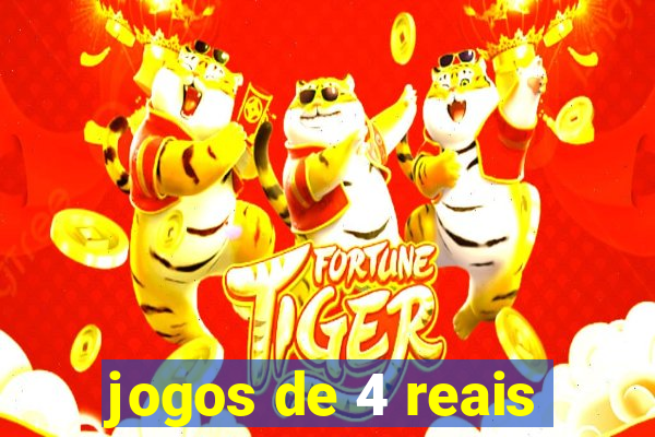 jogos de 4 reais