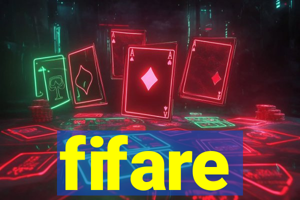 fifare