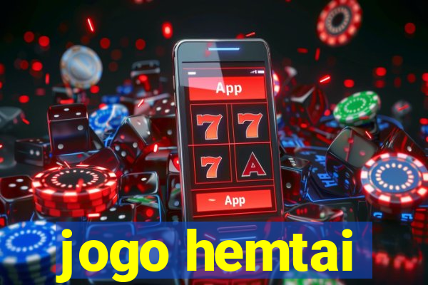 jogo hemtai