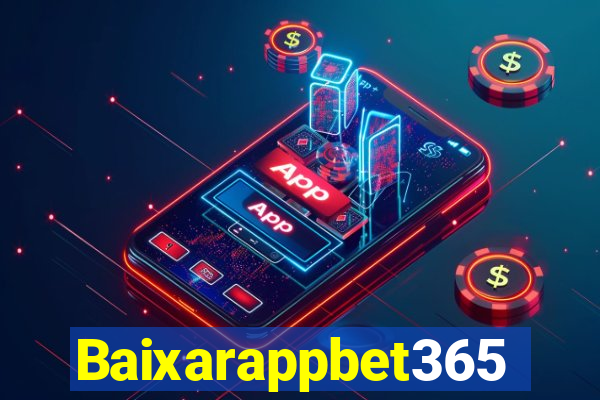 Baixarappbet365