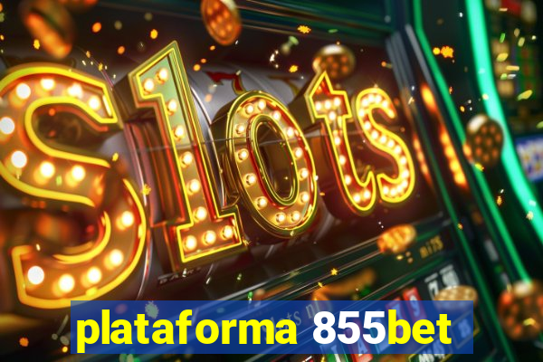 plataforma 855bet