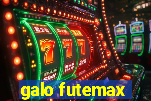 galo futemax