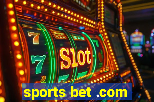 sports bet .com