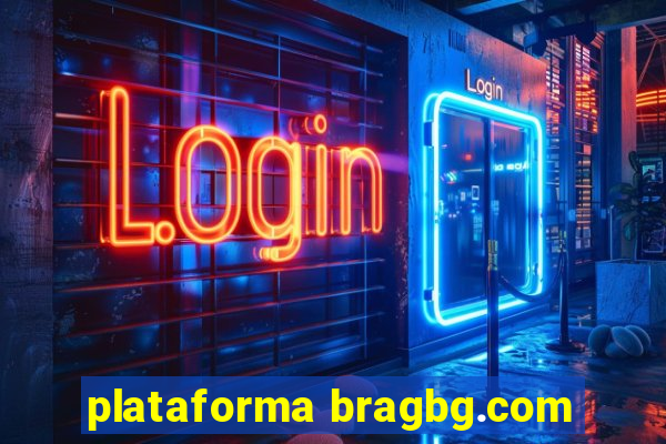 plataforma bragbg.com