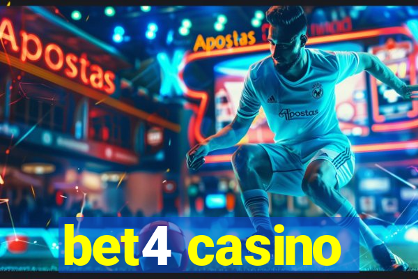 bet4 casino