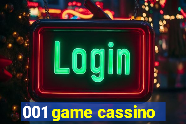 001 game cassino