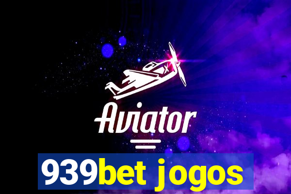 939bet jogos