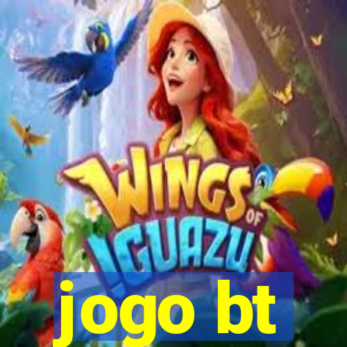 jogo bt