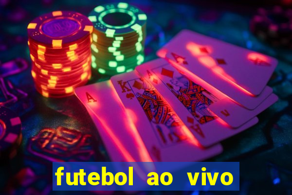 futebol ao vivo sem travar