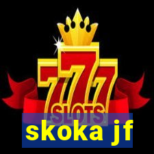 skoka jf