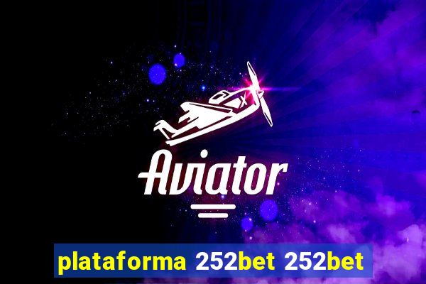 plataforma 252bet 252bet