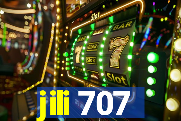 jili 707