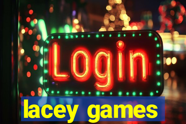 lacey games